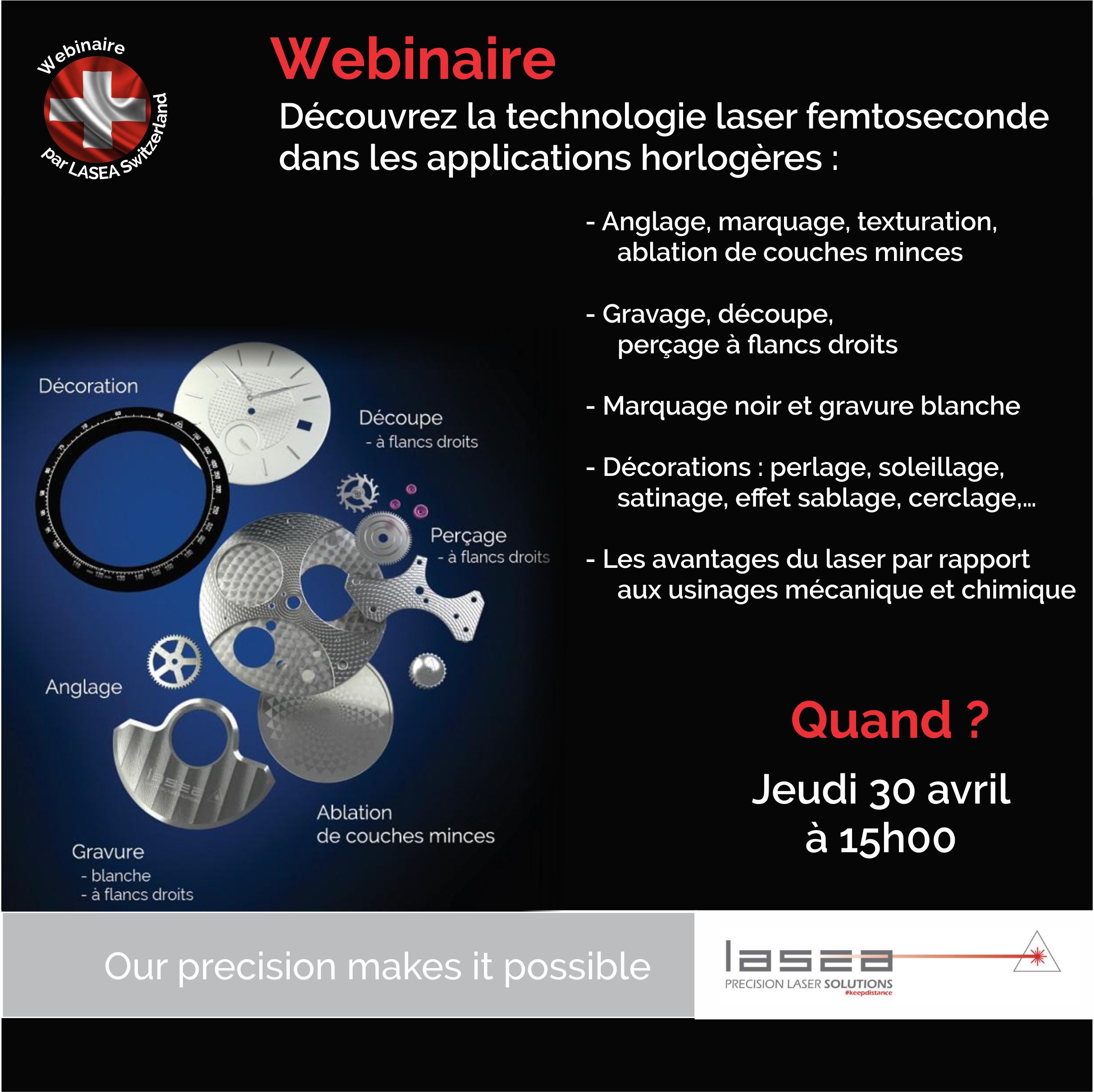 Découvrez la technologie laser femtoseconde dans les applications horlogères en participant à notre prochain webinaire