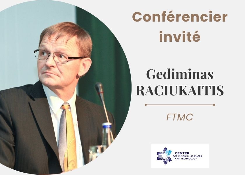 PLI Conférences - Guest Speakers : Gediminas RACIUKAITIS