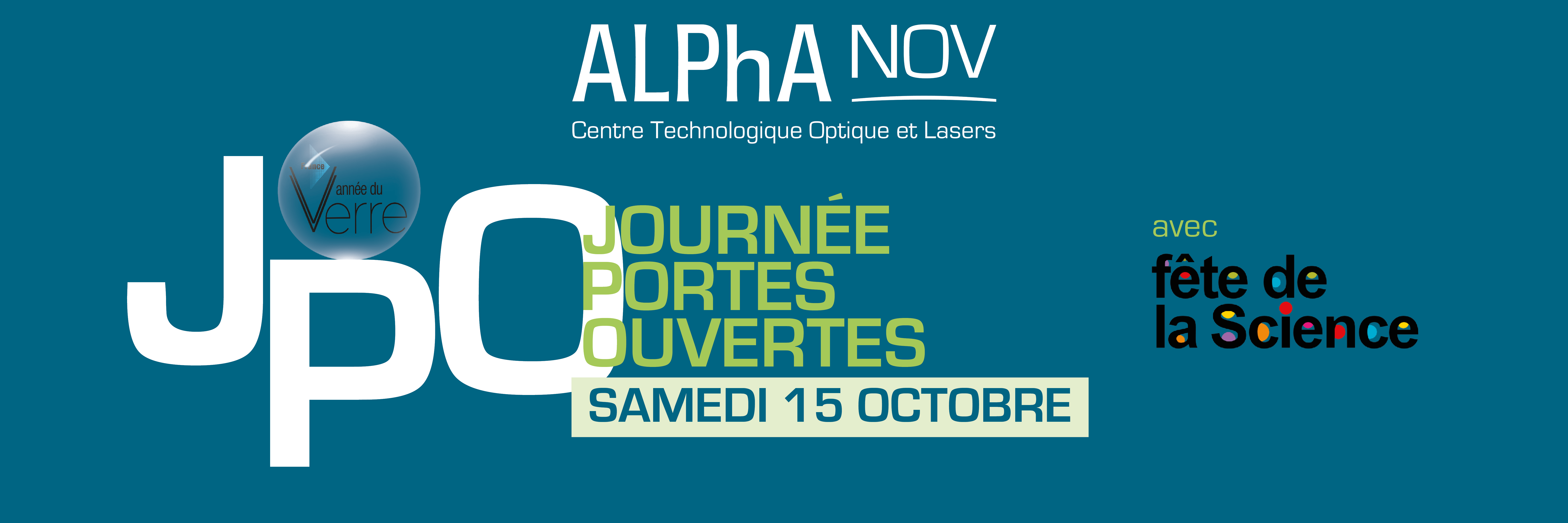 ALPhANOV vous invite à sa journée Portes Ouvertes le samedi 15 octobre 2022 à l'occasion de l'Année du verre et de la Fête de la science !