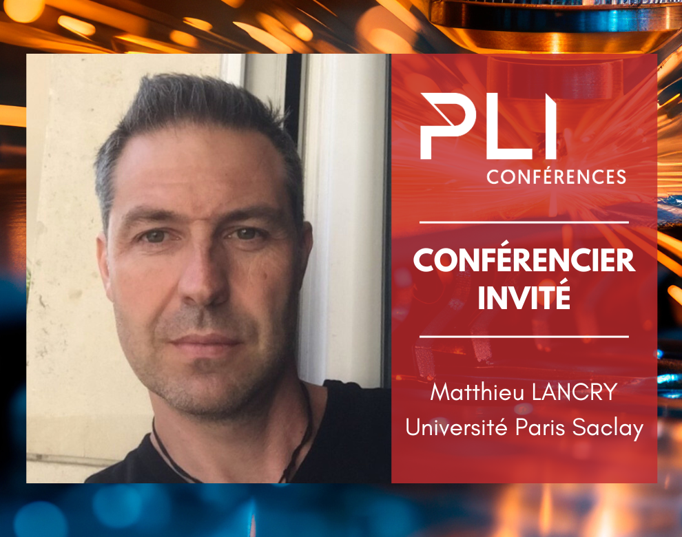 PLI Conférences : Conférencier invité - Matthieu LANCRY