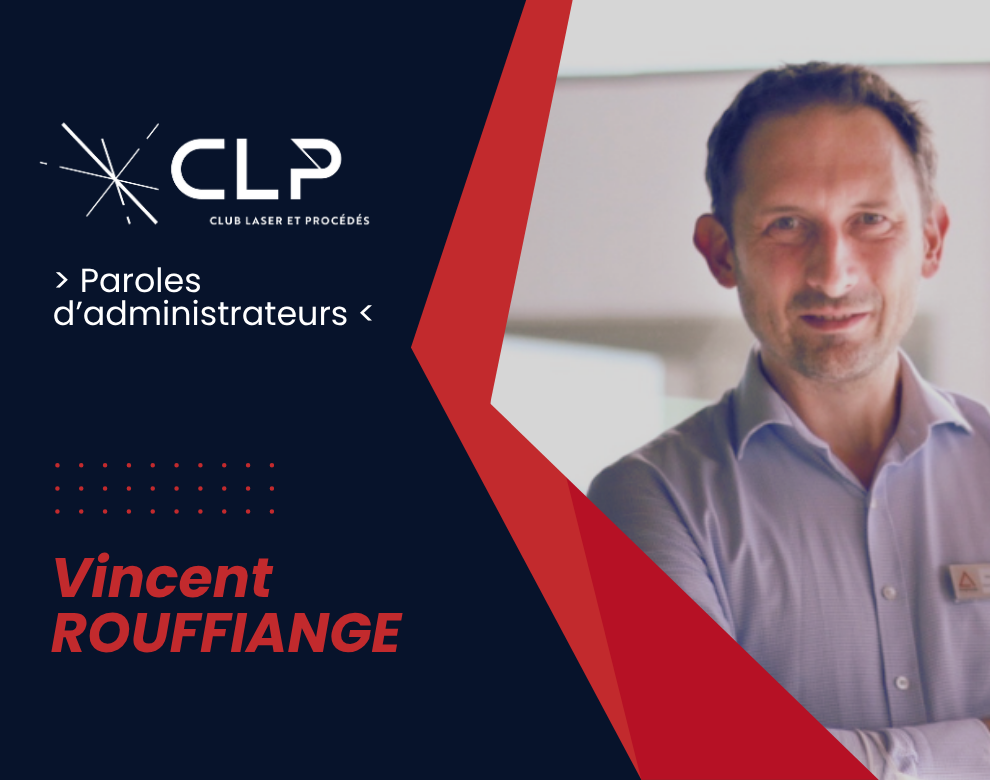 Paroles d’administrateurs du CLP – Vincent Rouffiange