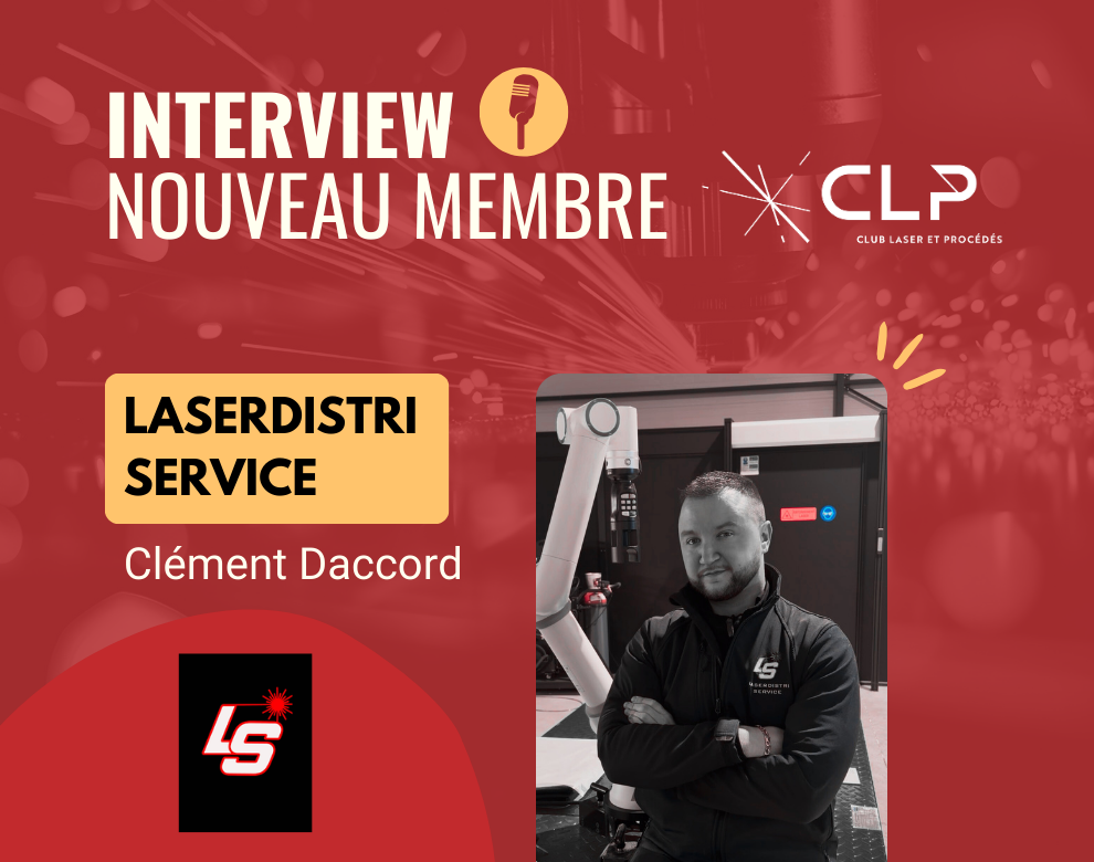 Nouveau membre du CLP : rencontre avec LASERDISTRI SERVICE