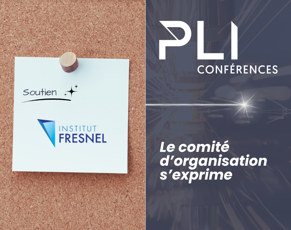 Le comité d’organisation s’exprime – Institut Fresnel