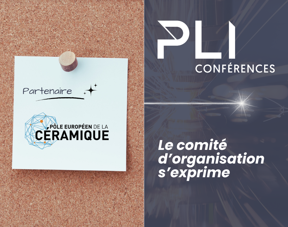 Le comité d’organisation s’exprime – Pôle Européen de la Céramique