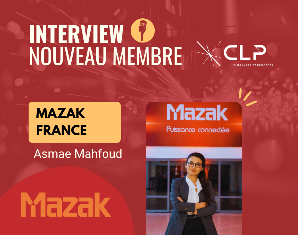 Nouveau membre du CLP : rencontre avec MAZAK France